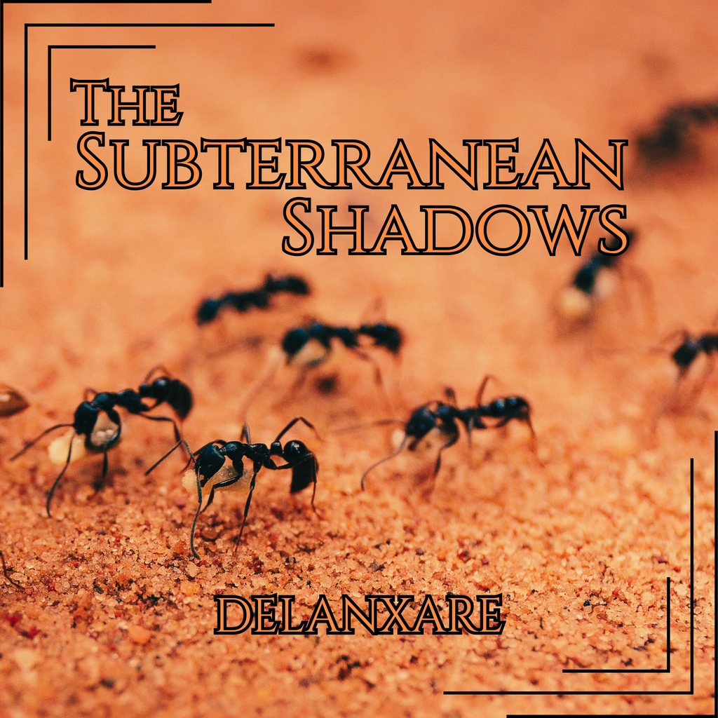The Subterranean Shadows